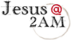 top page logo Jesus at 2 am
